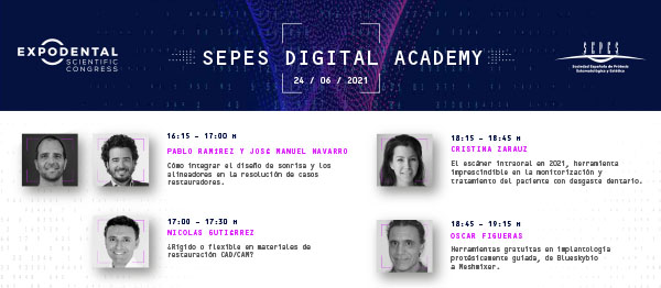 SIMPOSIO SEPES DIGITAL ACADEMY. Expodental Scientific Congress