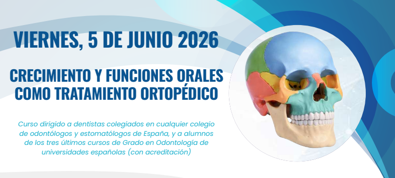 Crecimiento y funciones orales como tratamiento ortop�dico