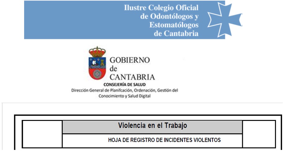 COMUNICACIN DE LA CONSEJERA DE SANIDAD: PLANTILLA DE NOTIFICACIN DE INCIDENTES VIOLENTOS

