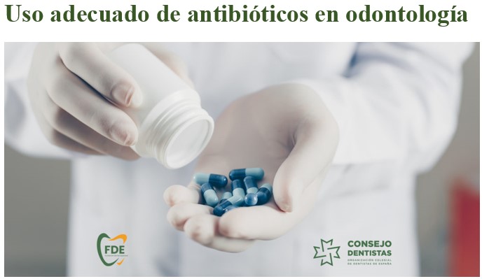 USO ADECUADO  DE ANTIBITICOS EN ODONTOLOGA