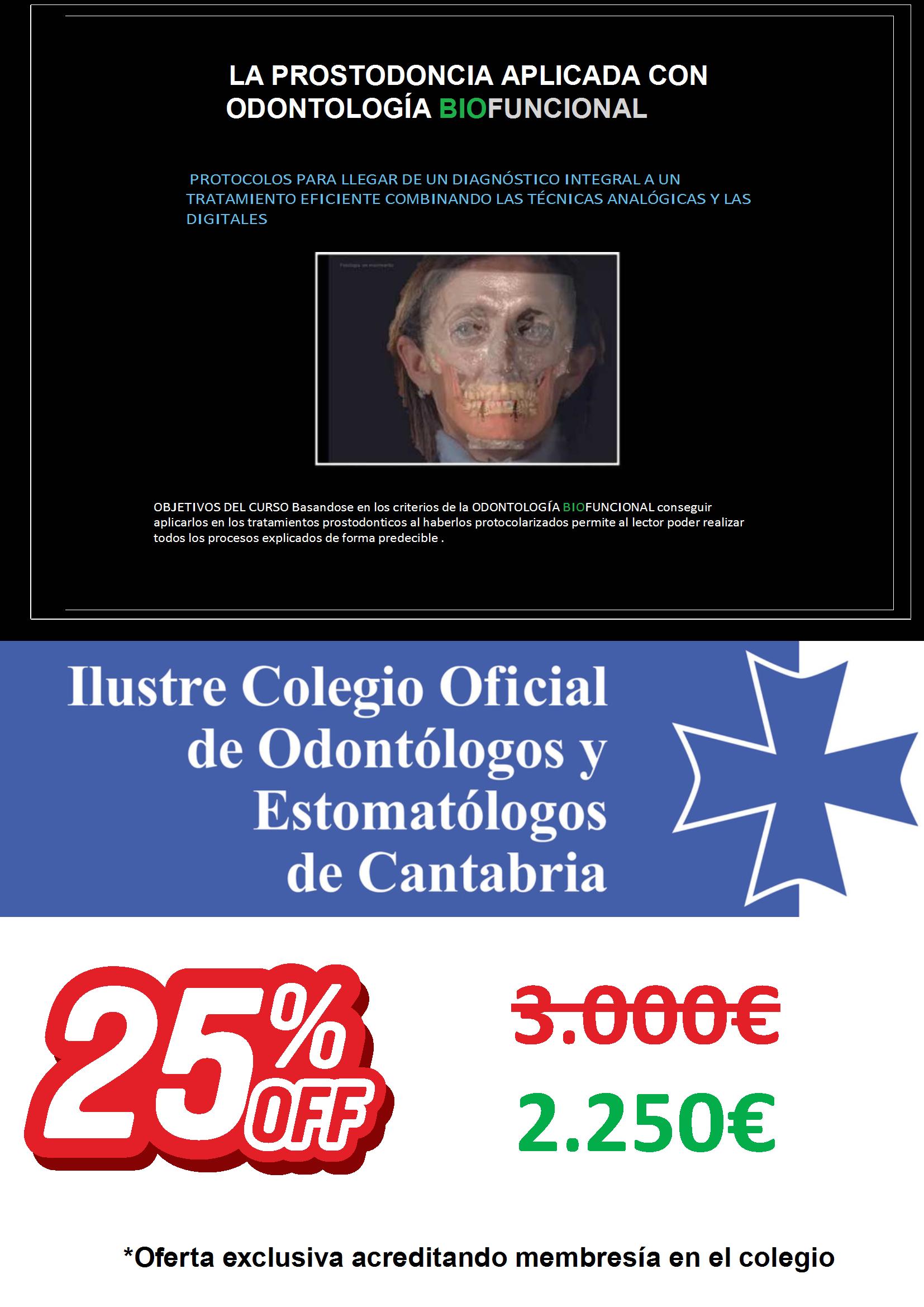 La Prostodoncia Aplicada con Odontolog�a Biofuncional