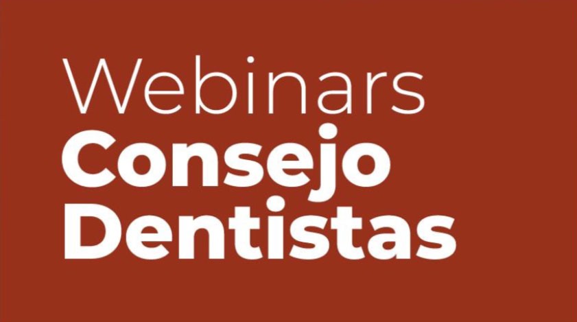 Webinar Gratuito Consejo General. "Interdependencia Periodoncia - Restauradora"