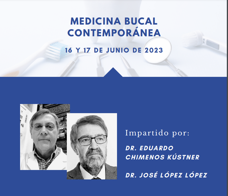 Curso Presencial Terico Consejo General. Medicina Bucal Contempornea