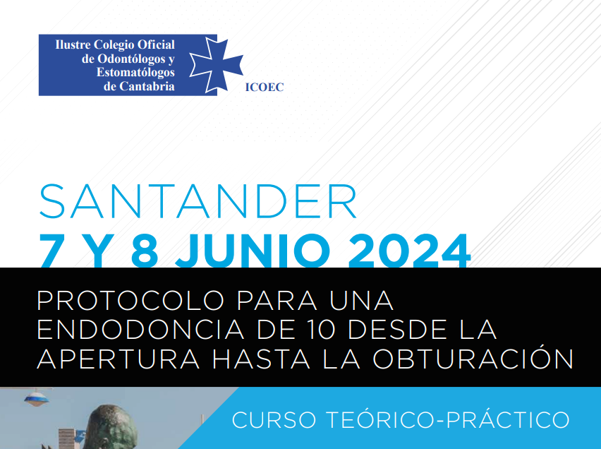 2 Edicin. Curso Terico-Prctico. Protocolo para una endodoncia de 10 desde la apertura hasta la obturacin.