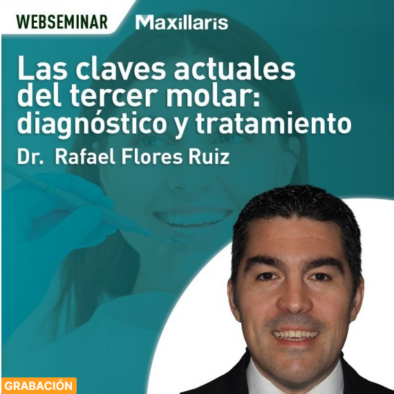 Webinar Gratuito. Las claves actuales del tercer molar: diagnstico y tratamiento