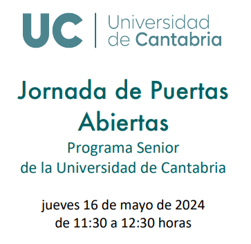 Jornada de Puertas Abiertas UC. Programa universitario para mayores.