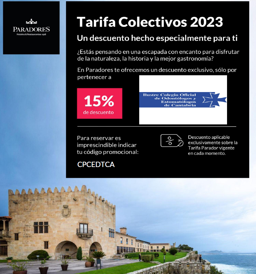 OFERTA ESPECIAL COLEGIADOS CANTABRIA - PARADORES hasta el 29/12/23.