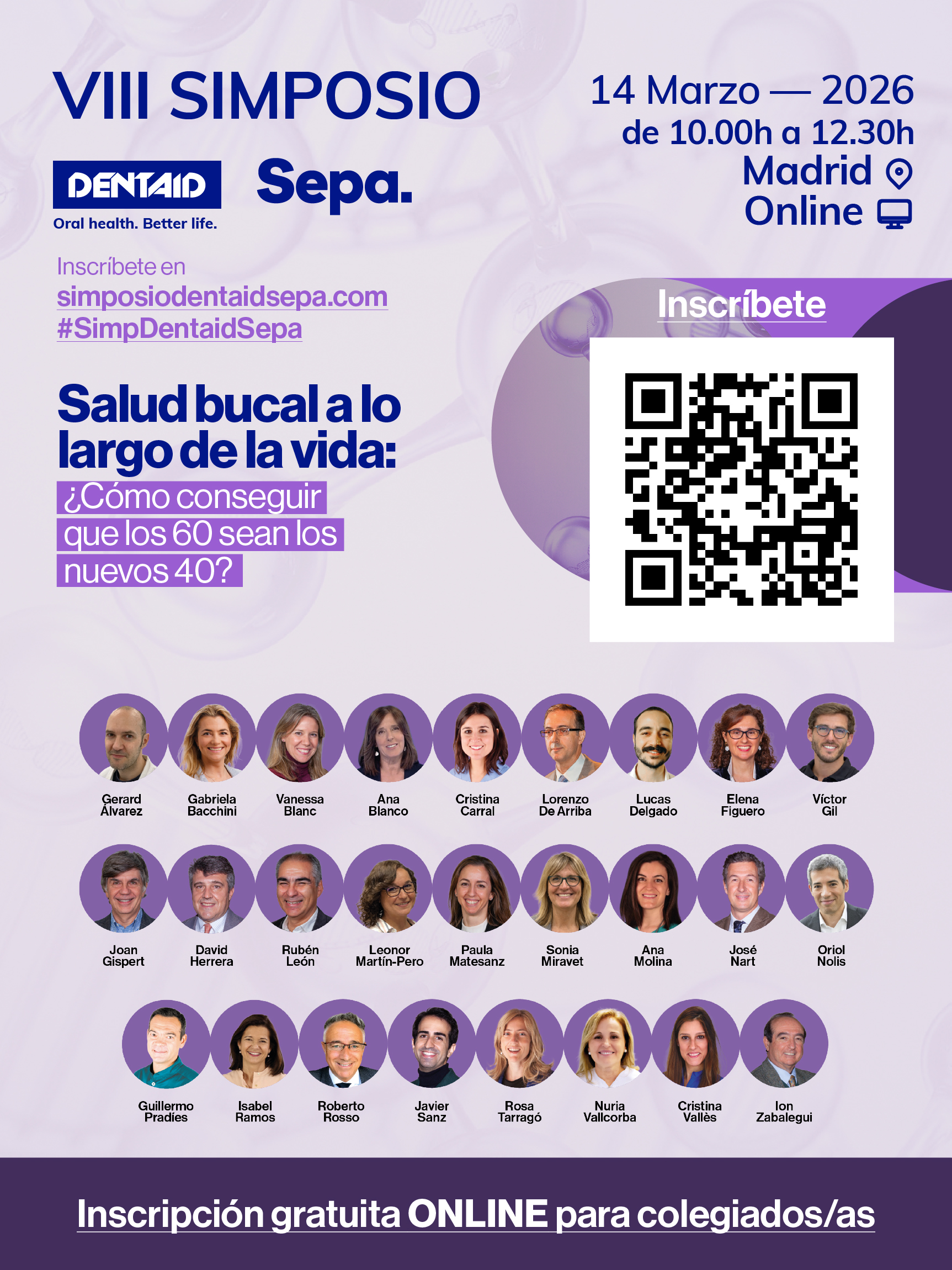 Simposio Dentaid SEPA: Salud bucal a lo largo de la vida: �C�mo conseguir que los 60 sean los nuevos 40?