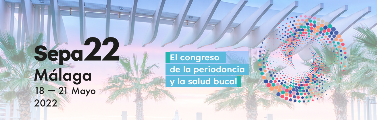 Sepa Málaga 2022. El congreso de la periodoncia y la salud bucal