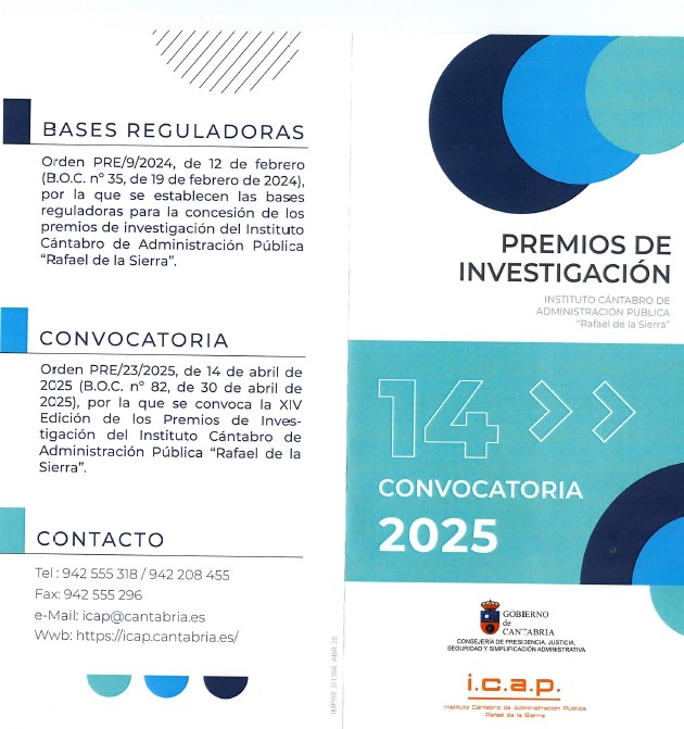 GOBIERNO DE CANTABRIA: INFORMA DE LA CONVOCATORIA DE LA XIV EDICIÓN DE LOS PREMIOS DE INVESTIGACIÓN DEL INSTITUTO CÁNTABRO DE ADMINISTRACIÓN PÚBLICA  "RAFAEL DE LA SIERRA"
